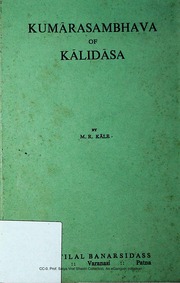 Kumar Sambhava Of Kalidas Canto 1 To 8 Ed By M R Kale Motilal Banarasidas